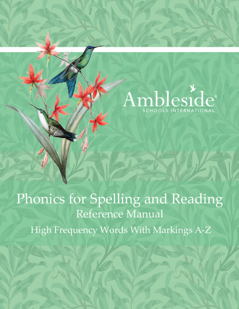 Phonics for Spelling and Reading Reference Manual — High Frequency Words