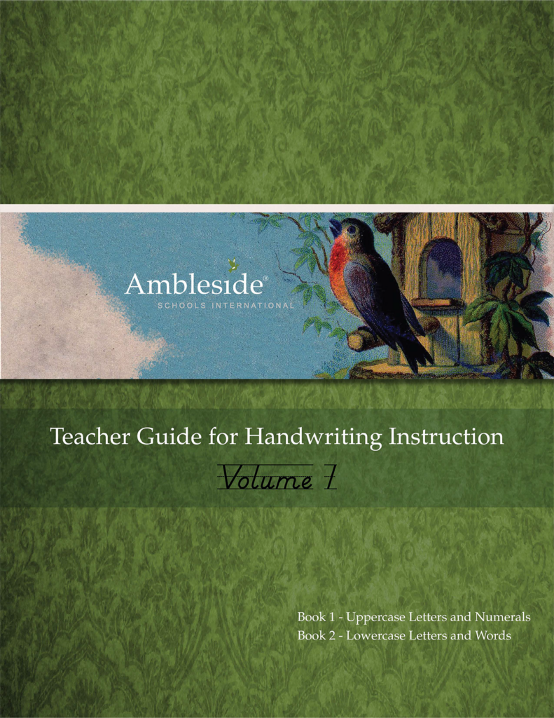 Teacher's Guide for Handwriting Instruction — Volume 1